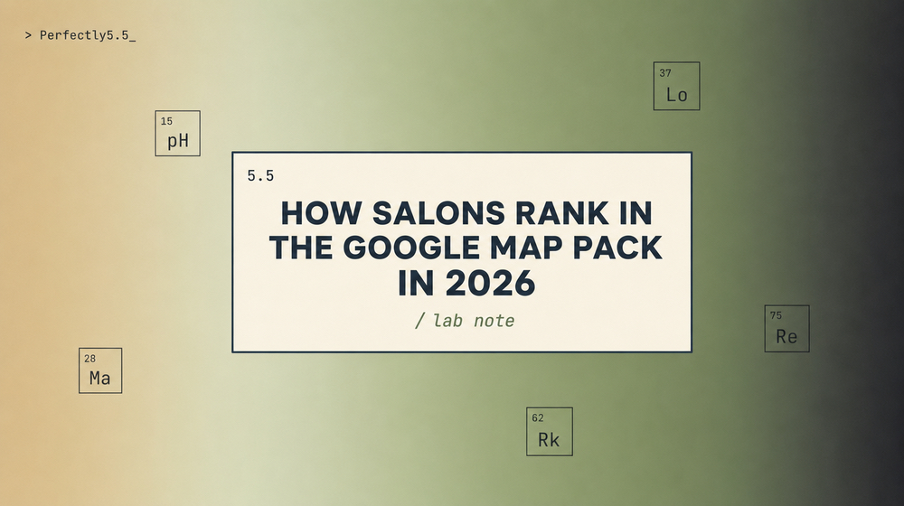 How Salons Rank in the Google Map Pack in 2026