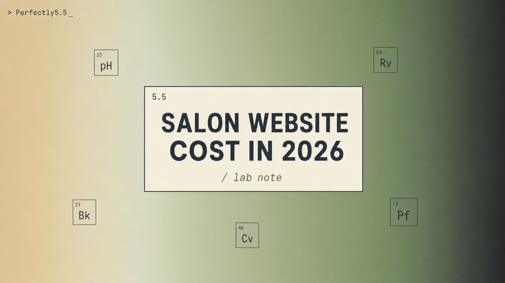 Salon Website Cost: What You’ll Actually Pay in 2026