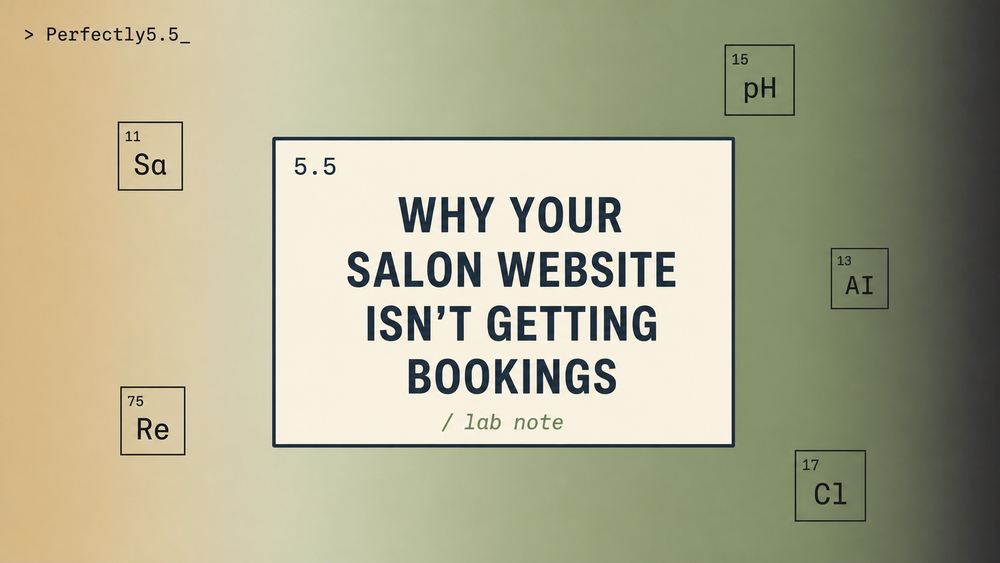 Why Your Salon Website Isn't Getting Bookings (And How to Fix It)